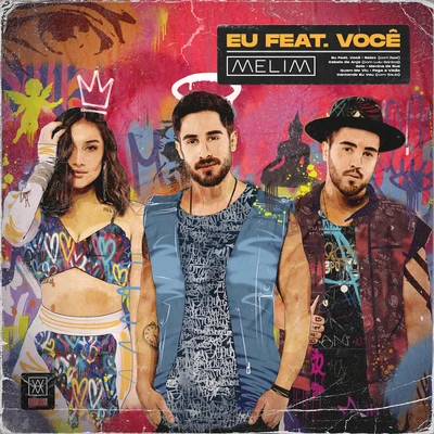 Eu Feat. Você 專輯 Melim/Bruno Knauer/OutroEu