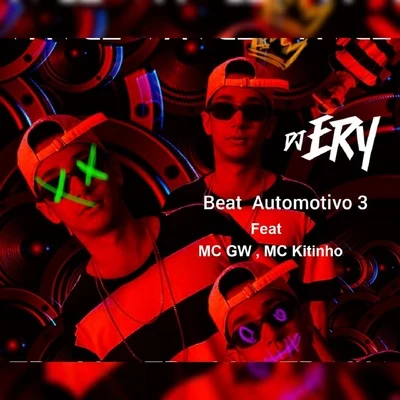 Beat Automotivo 3 专辑 Mc Kitinho