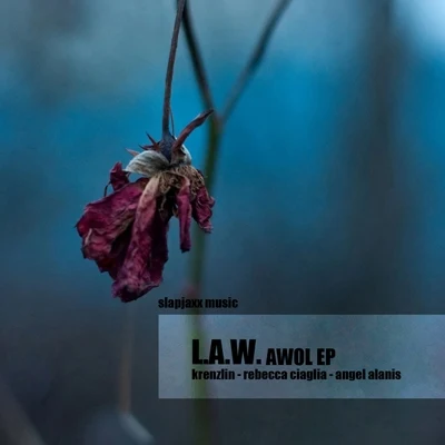 L.A.W. AWOL EP