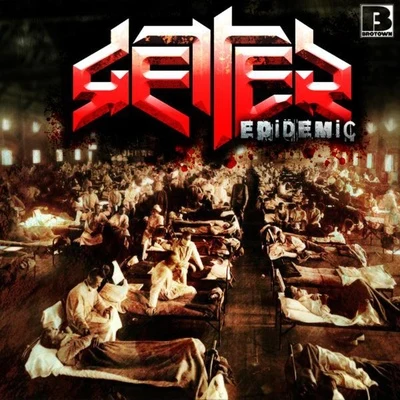 Epidemic 專輯 Getter