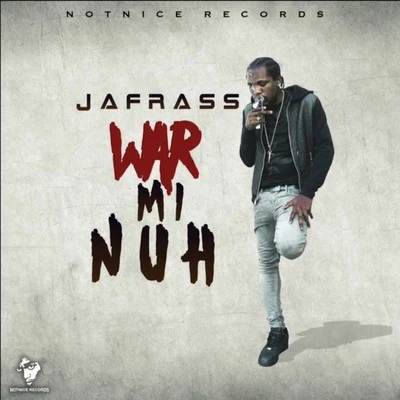 War Mi Nuh 專輯 Notnice/Jah Vinci