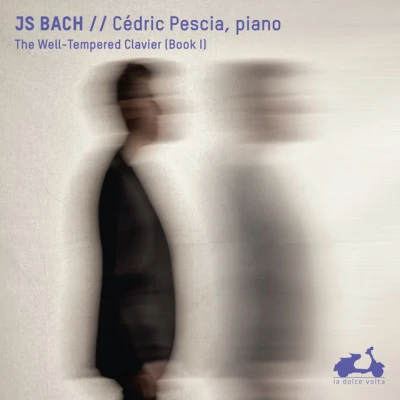 J. S. Bach: Das wohltemperierte Klavier, Buch I 專輯 Cédric Pescia/Philippe Cassard