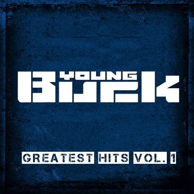 Young Buck Greatest Hits, Vol. 1