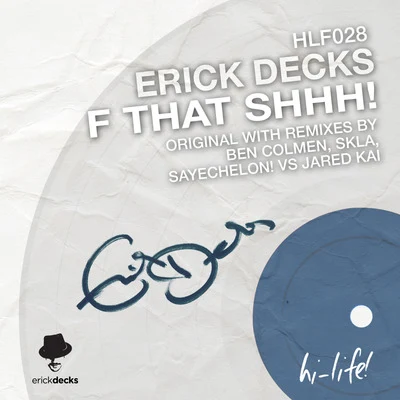 F That Shhh! 專輯 Stereoliner/Erick Decks/Jay Frog/Quintino & Blasterjaxx