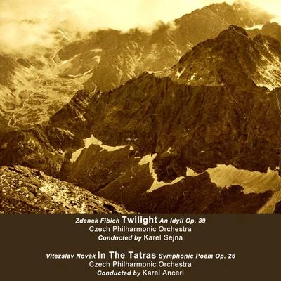 Twilight & In the Tatras 專輯 Alexander Plocek/Karel Šejna/David Oistrakh/Czech Philharmonic/František Rauch