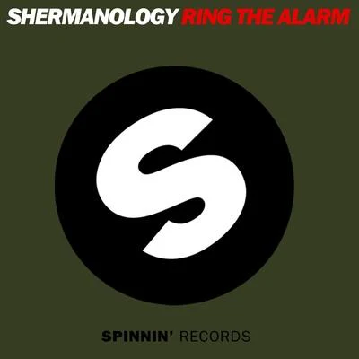 Ring The Alarm 专辑 Shermanology