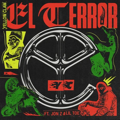 Yellow Claw El Terror