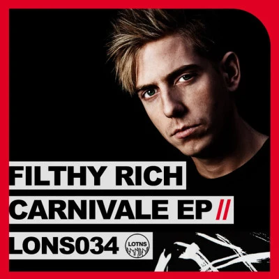 Carnivale EP 專輯 Filthy Rich