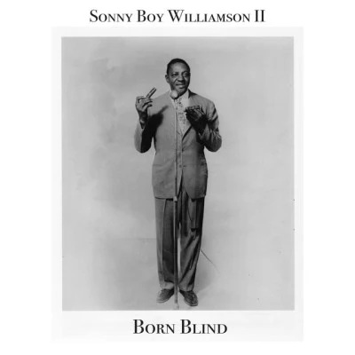 Born Blind 專輯 Sonny Boy Williamson II