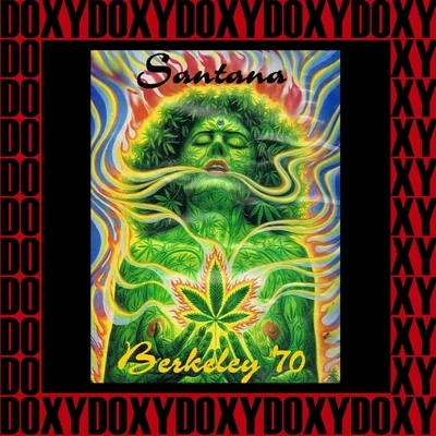 Berkeley Community Theater, California, February 6th, 1970 (Doxy Collection, Remastered, Live on Kpfa Fm Broadcasting) 专辑 Santana