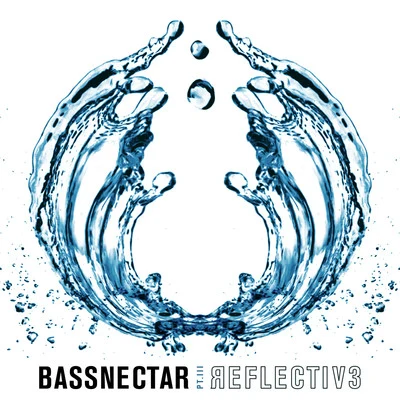 Reflective (Part 3) Preview 2 专辑 Tomandandy/Chino Moreno/Bassnectar