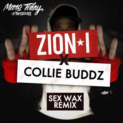 Collie Buddz Sex Wax (Remix) - Single