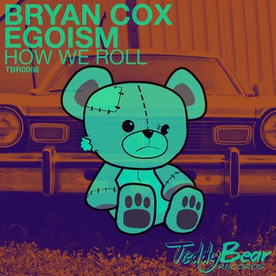 How We Roll 專輯 Dj Crown/Thick Jaw/Bryan Cox