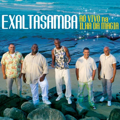 Ao Vivo Na Ilha Da Magia 專輯 Exaltasamba