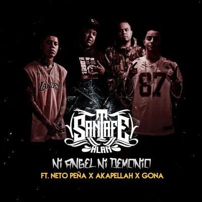 Ni Angel Ni Demonio (feat. Neto Peña, Akapellah & Gona) 專輯 Gona