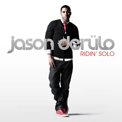 Ridin Solo 專輯 Gaks/Jason DeRulo