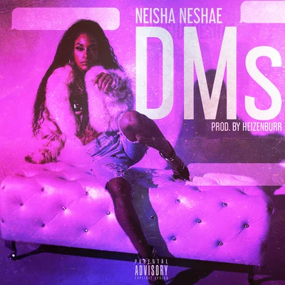 DMs 專輯 Neisha Neshae