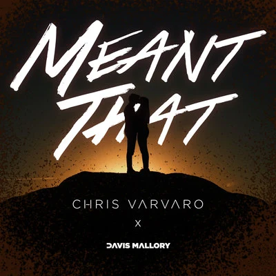 Meant That 專輯 KAAG/Davis Mallory