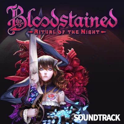 飯吉新石綱淳泰 Bloodstained Ritual of the Night Original Sound Track