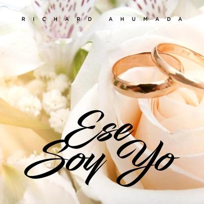 Ese Soy Yo 專輯 Gabo One/Richard Ahumada/Alexis Chaires