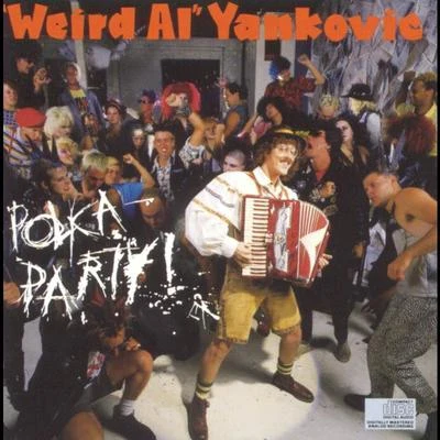 Polka Party 專輯 Weird Al Yankovic