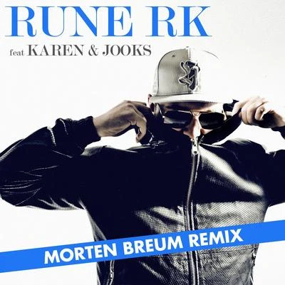 Har det hele (Morten Breum Remix) 專輯 Rune RK