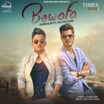 Bewafa - Single 專輯 Gurnazar