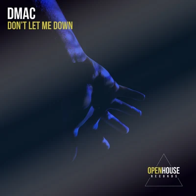 Dont Let Me Down 專輯 Dmac/Heaven Marina/Seanny Seann