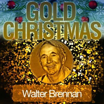 Gold Christmas 专辑 John Wayne/Walter Brennan