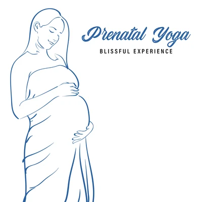 Prenatal Yoga Blissful Experience - Bring Relief to Your Spine by Practicing Simple Asanas, Breathing Exercises, Mother To Be, Physical Change, Total 專輯 Joga Relaxing Music Zone/Opening Chakras Sanctuary