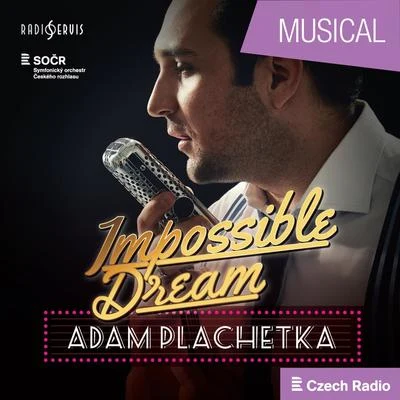 Adam Plachetka: Impossible Dream 專輯 Roman Válek/Czech Ensemble Baroque Orchestra/Adam Plachetka