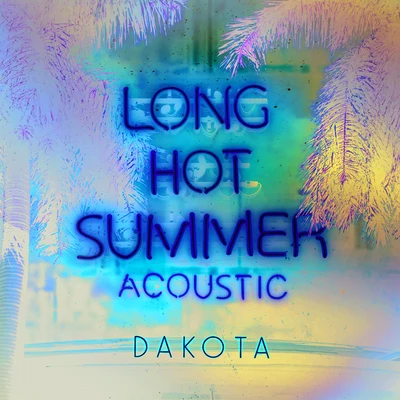 DakotaMarkus Schulz Long Hot Summer (Acoustic)