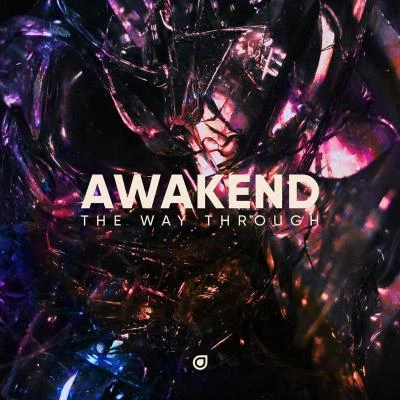 The Way Through 专辑 Awakend