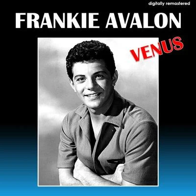 Frankie Avalon Venus (Digitally Remastered)