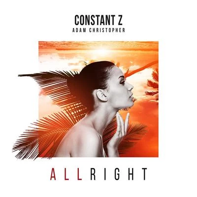 All Right 專輯 Constant Z