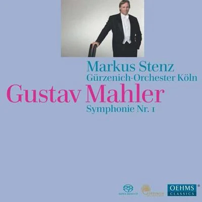 Mahler, G.: symphony no. 1, Titan (Cologne gur則暱稱orchestra, St摁住) 專輯 Erik Bosgraaf/Netherlands Radio Philharmonic Orchestra/Markus Stenz