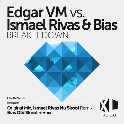 Break It Down 專輯 Edgar VM