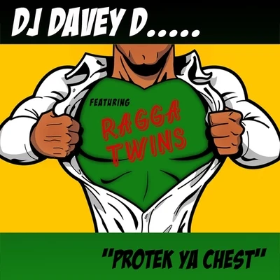 Ragga TwinsOokay Protek Ya Chest (feat. Ragga Twins)