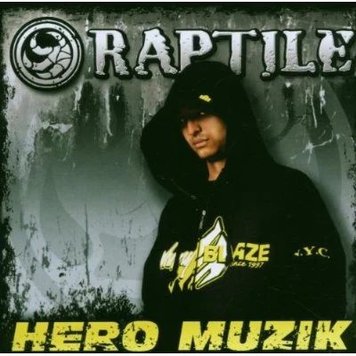 Hero Muzik 專輯 Raptile