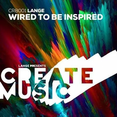 Wired To Be Inspired 專輯 Lange