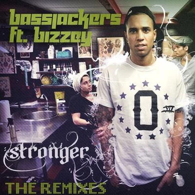 Stronger (The Remixes） 專輯 Bizzey