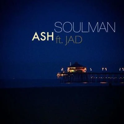 Soulman 專輯 Ash