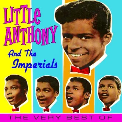 The Very Best Of Little Anthony & The Imperials 专辑 The Imperials/Little Anthony