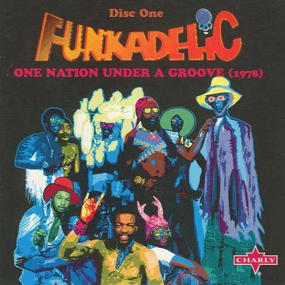 Under A Groove CD1 专辑 Funkadelic