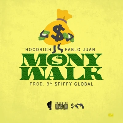 Mony Walk 专辑 Hoodrich Pablo Juan/EyeOnEyez/Asian Doll/Young Dro