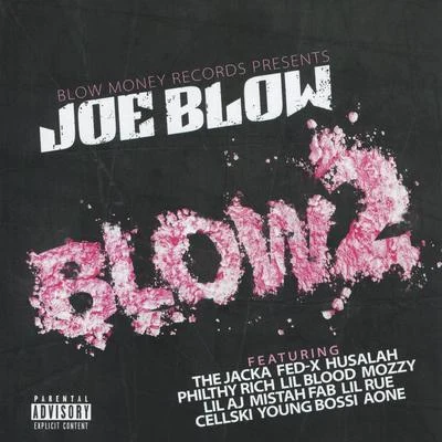 Joe BlowCrazy BoiCheats Blow 2