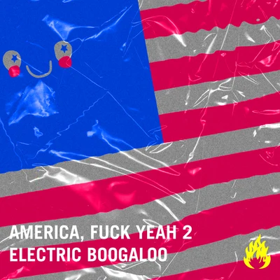 America, **** Yeah 2: Electric Boogaloo 專輯 Tommie Sunshine/Halfway House