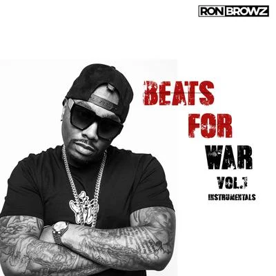 Beats For War Vol. 1 專輯 Ron Browz