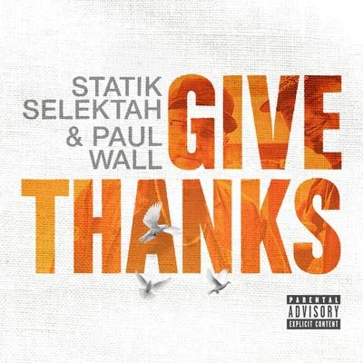 Give Thanks 專輯 Statik Selektah/Lou From Paradise