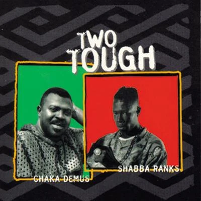 Two Tough 專輯 Shabba Ranks